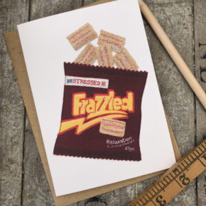 Frazzled greetings card